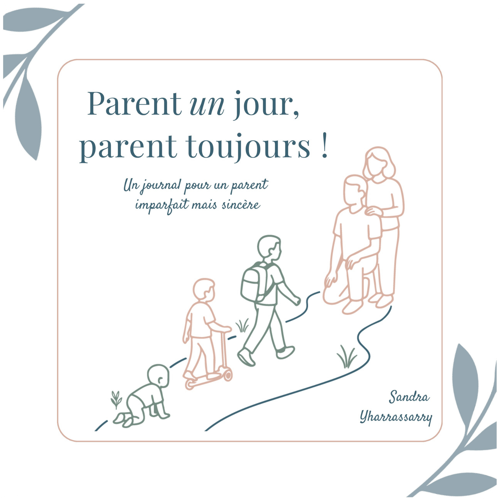 page de garde - parent un jour parent un jour, parent toujours 1